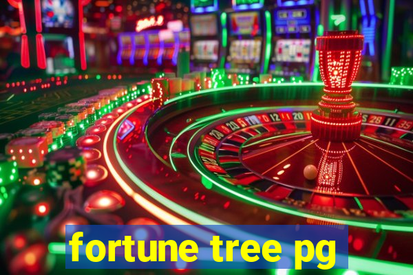 fortune tree pg