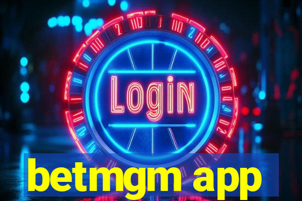 betmgm app