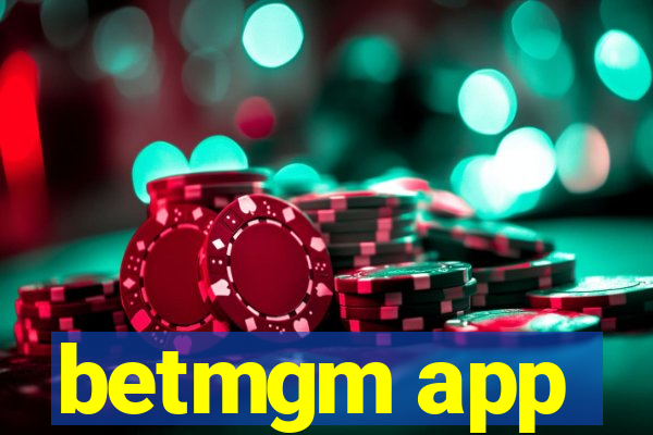 betmgm app