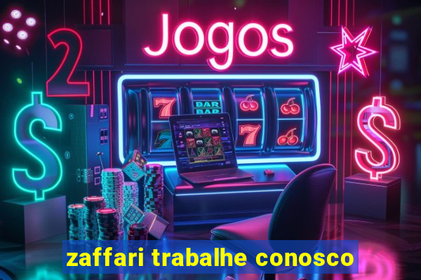 zaffari trabalhe conosco