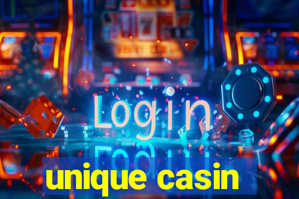 unique casin