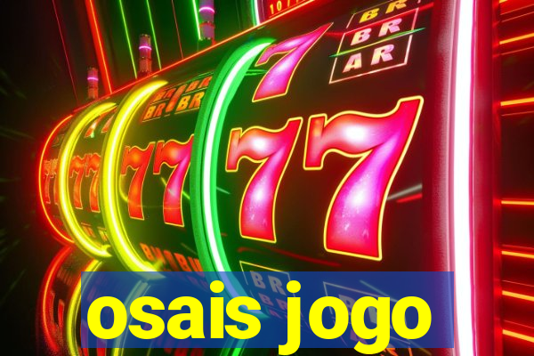 osais jogo