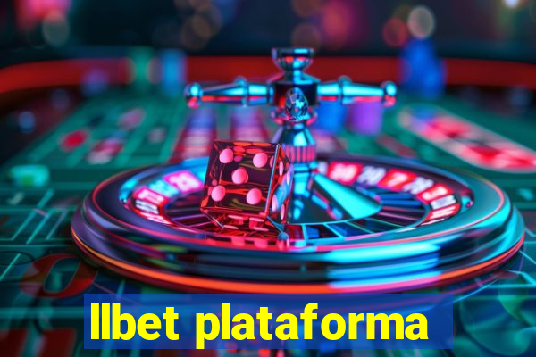 llbet plataforma