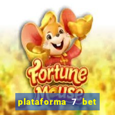 plataforma 7 bet paga mesmo