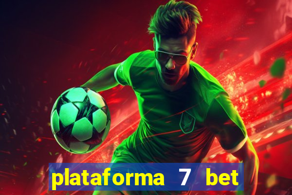 plataforma 7 bet paga mesmo