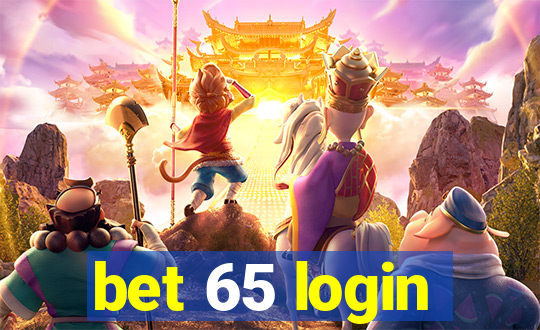 bet 65 login