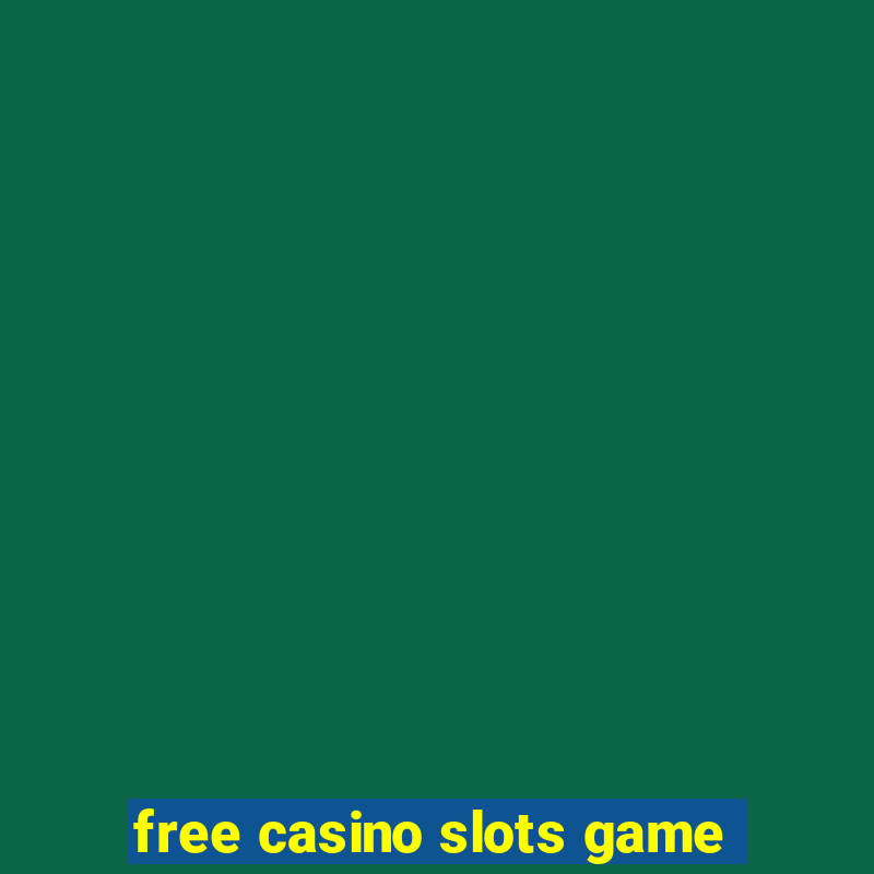 free casino slots game