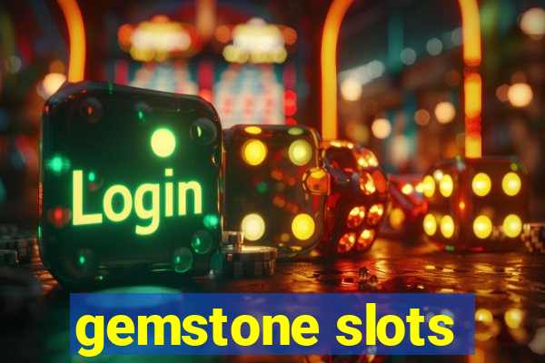 gemstone slots