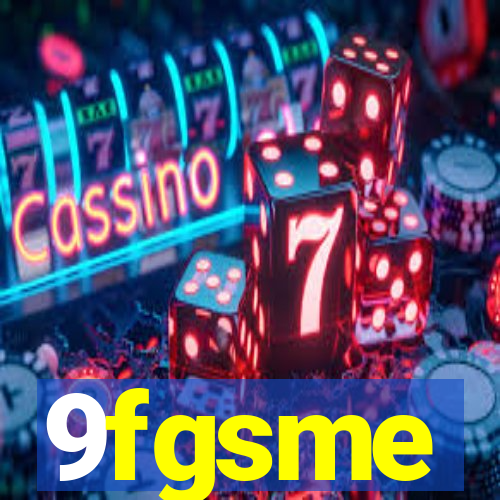 9fgsme