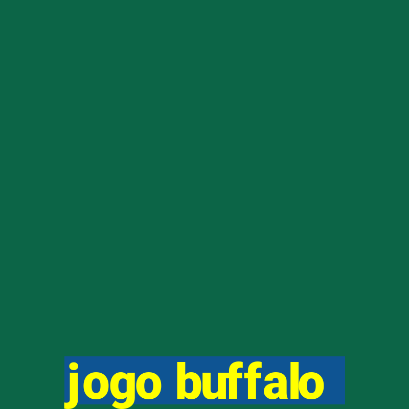 jogo buffalo