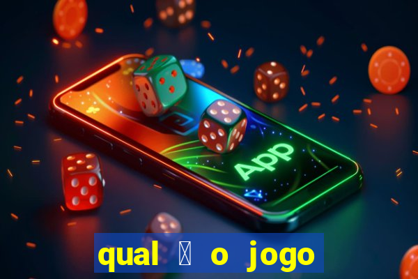 qual 茅 o jogo do tigrinho