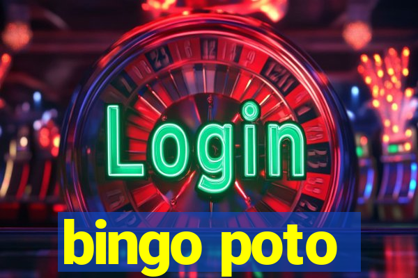 bingo poto