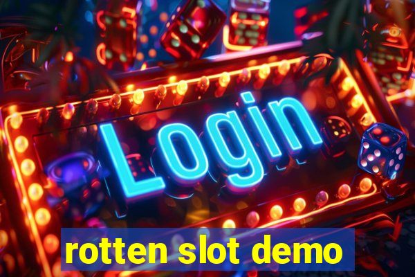 rotten slot demo