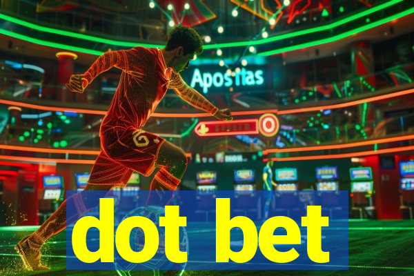 dot bet