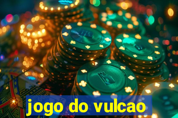 jogo do vulcao