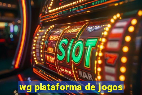 wg plataforma de jogos