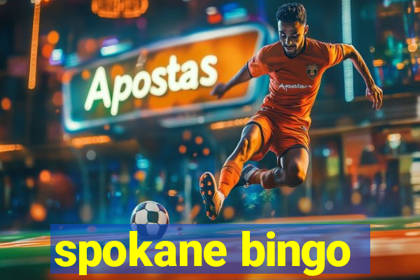 spokane bingo