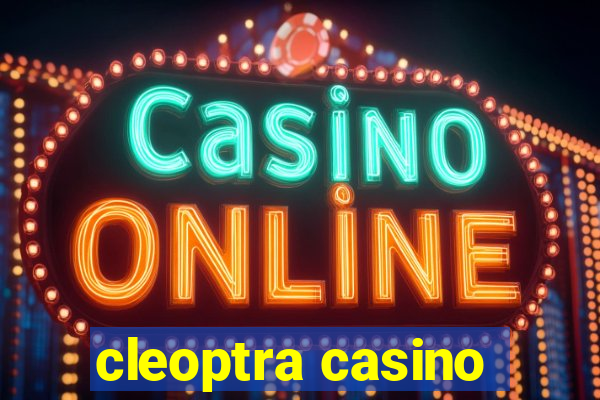 cleoptra casino