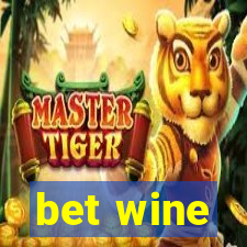 bet wine