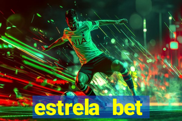 estrela bet download app