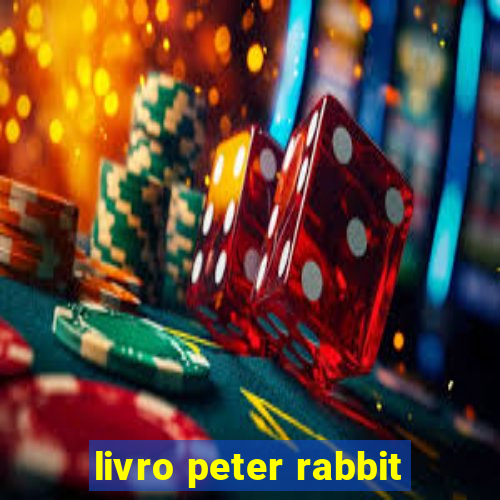 livro peter rabbit