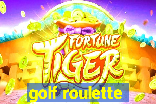 golf roulette