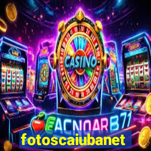 fotoscaiubanet