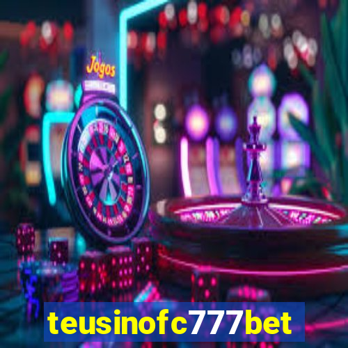 teusinofc777bet.com