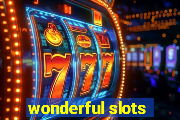 wonderful slots