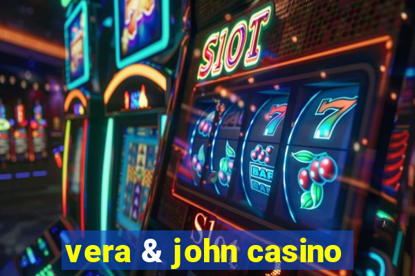 vera & john casino