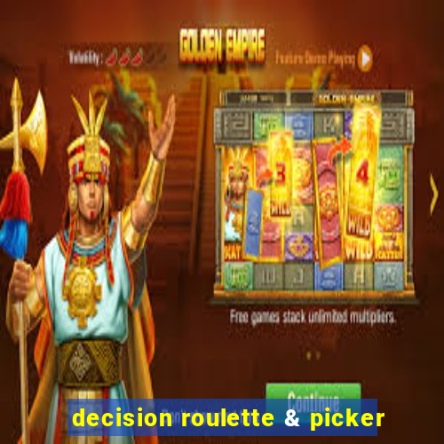 decision roulette & picker