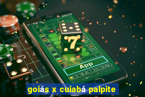 goiás x cuiabá palpite