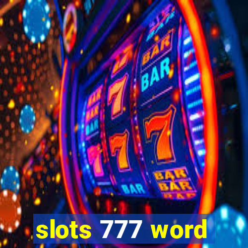 slots 777 word