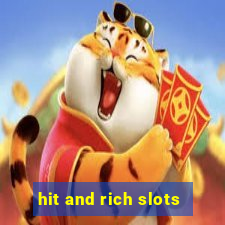 hit and rich slots