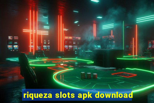 riqueza slots apk download