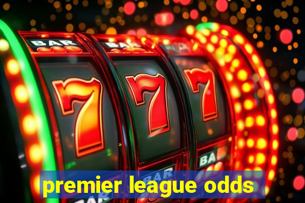 premier league odds