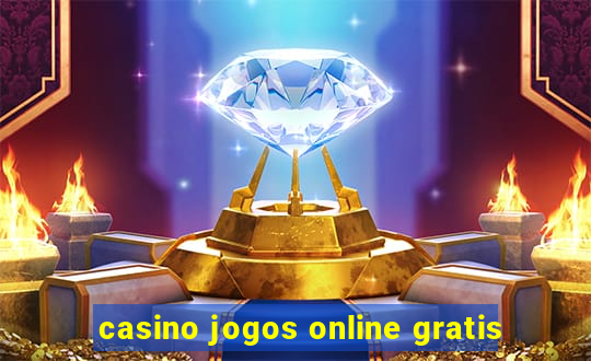 casino jogos online gratis