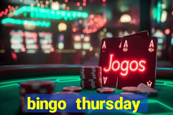 bingo thursday night near me