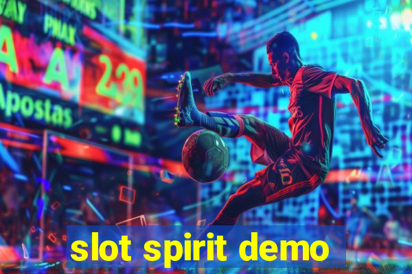 slot spirit demo