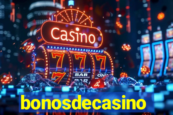 bonosdecasino