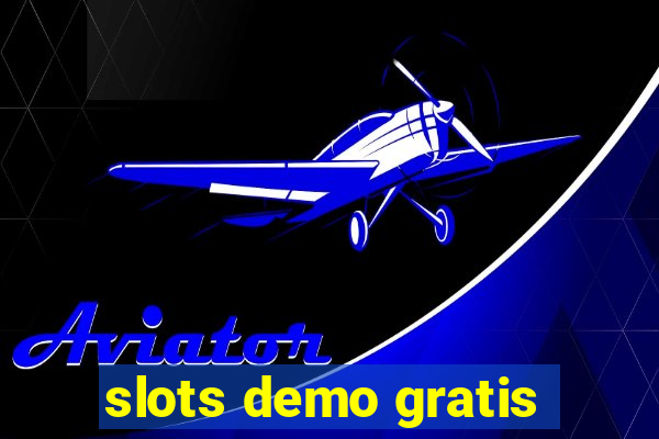 slots demo gratis