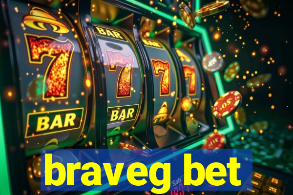 braveg bet