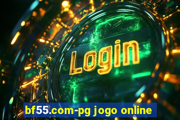 bf55.com-pg jogo online