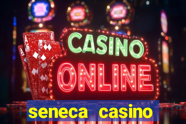 seneca casino niagara falls