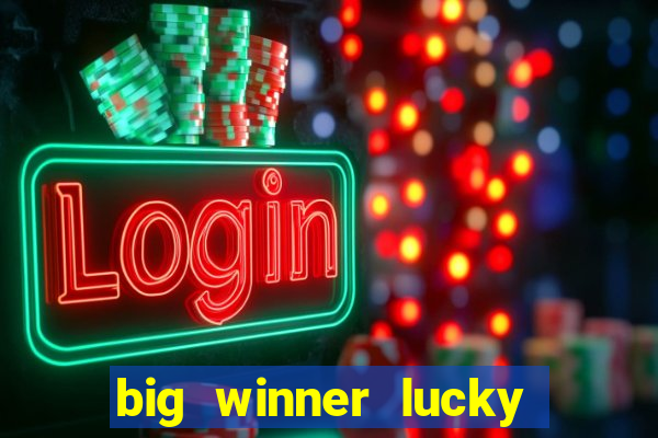 big winner lucky game online