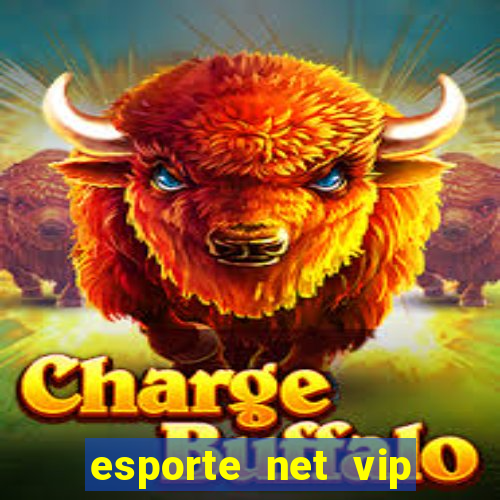 esporte net vip bet com