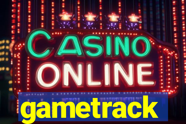 gametrack