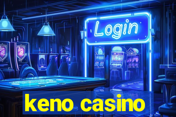 keno casino