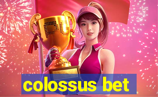 colossus bet