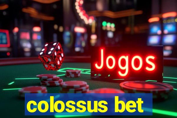 colossus bet